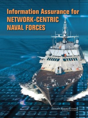 cover image of Information Assurance for Network-Centric Naval Forces